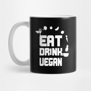 Eat Drink Vegan, Veganism Goals Mug